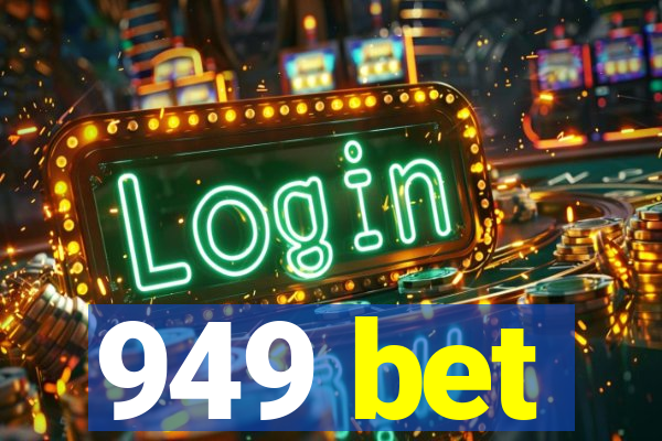 949 bet